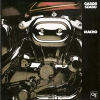 Purchase Gabor Szabo - Macho (Remastered 2003)