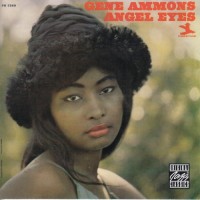 Purchase Gene Ammons - Angel Eyes (Vinyl)