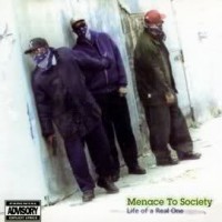 Purchase Menace To Society - Life Of A Real One