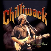 Purchase Chilliwack - There And Back (Live)