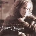 Buy David Bryan - On A Full Moon... Mp3 Download