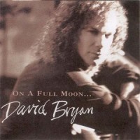 Purchase David Bryan - On A Full Moon...