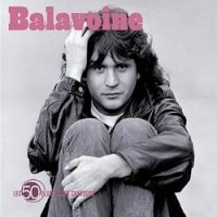 Purchase Daniel Balavoine - Les 50 Plus Belles Chansons CD3