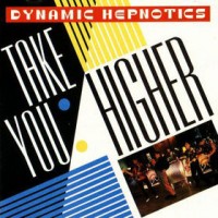 Purchase The Dynamic Hypnotics - Take You Higher