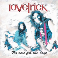 Purchase Lovetrick - No Rest For The Boys
