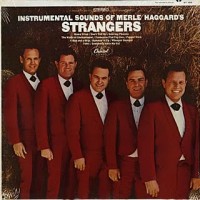 Purchase Merle Haggard - Instrumental Sounds Of Merle Haggard's Strangers (With The Strangers) (Vinyl)