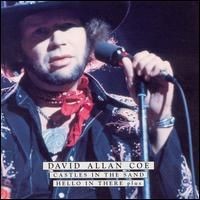 Purchase David Allan Coe - Castles In The Sand/Hello In There (Reissued 2005)