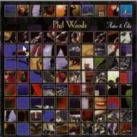 Purchase Phil Woods - Astor & Elis