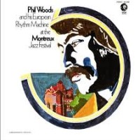 Purchase Phil Woods - At The Montreux Jazz Festival (Reissued 1998)