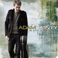 Purchase Adam Harvey - I'm Doin' Alright CD1