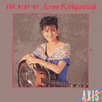 Purchase Anne Kirkpatrick - The Best Of Anne Kirkpatrick
