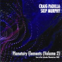Purchase Craig Padilla & Skip Murphy - Planetary Elements Vol. 2