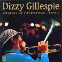 Purchase Dizzy Gillespie - Digital At Montreaux (Vinyl)