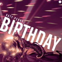 Purchase Katy Perry - Birthday (Remixes)