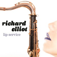 Purchase Richard Elliot - Lip Service