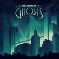 Purchase Big Wreck - Ghosts