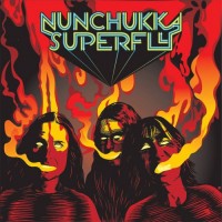 Purchase Nunchukka Superfly - Open Your Eyes To Smoke