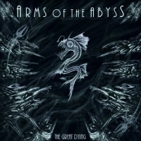 Purchase Arms Of The Abyss - The Great Dying