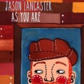Buy Jason Lancaster - As You Are Mp3 Download