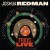 Buy Joshua Redman - Trios Live Mp3 Download