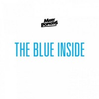 Purchase Mary Popkids - The Blue Inside