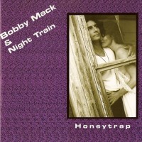 Purchase Bobby Mack & Night Train - Honeytrap