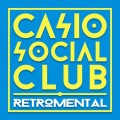 Buy Casio Social Club - Retromental Mp3 Download