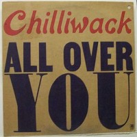 Purchase Chilliwack - All Over You (Vinyl)