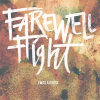 Purchase Farewell Flight - I Was A Ghost (EP)