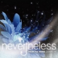 Purchase Nevertheless - From The Inside Looking In (EP)