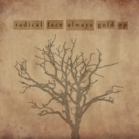 Purchase Radical Face - Always Gold (EP)