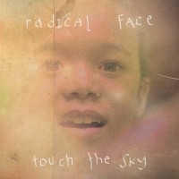 Purchase Radical Face - Touch The Sky (EP)