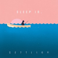 Purchase Sleep In. - Settling