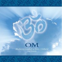 Purchase Terry Oldfield - Om (With Medwyn Goodall & Friends)