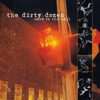 Purchase The Dirty Dozen - Ears To The Wall