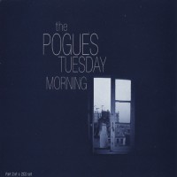 Purchase The Pogues - Tuesday Morning (CDS)