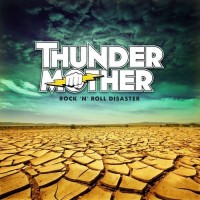 Purchase Thundermother - Rock 'N' Roll Disaster