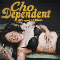 Purchase Margaret Cho - Cho Dependent