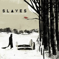 Purchase Slaves - Through Art We Are All Equals