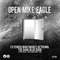 Buy Open Mike Eagle - Extended Nightmares Getdown - The Dark Blue Door Mp3 Download