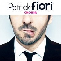 Purchase Patrick Fiori - Choisir