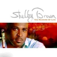 Purchase Shelby Brown - The Meaning Of Life