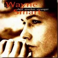 Purchase Wayne Smart - Just Another Stranger