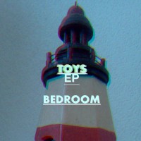 Purchase Bedroom - Toys (EP)