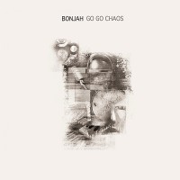 Purchase Bonjah - Go Go Chaos