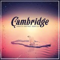 Buy Cambridge - Create. Destroy. Rebuild Mp3 Download