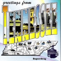 Purchase Superdrag - Greetings From Tennessee