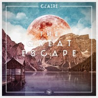 Purchase Claire - The Great Escape (Bonus Track Version)