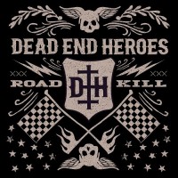 Purchase Dead End Heroes - Roadkill