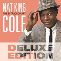 Purchase Nat King Cole - The Extraordinary (Deluxe Edition) CD2